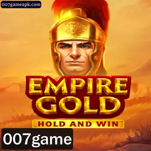 EmpireGold: Descubra o Fascinante Universo de Estratégia com 007game